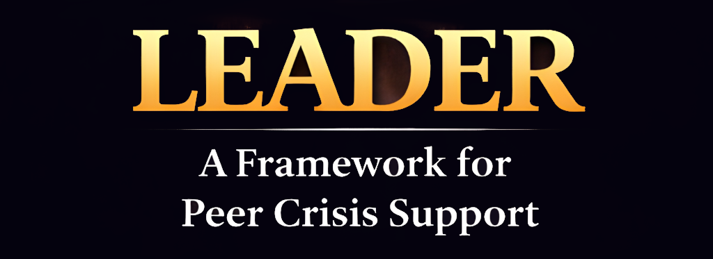 LEADER: Peer Crisis Support