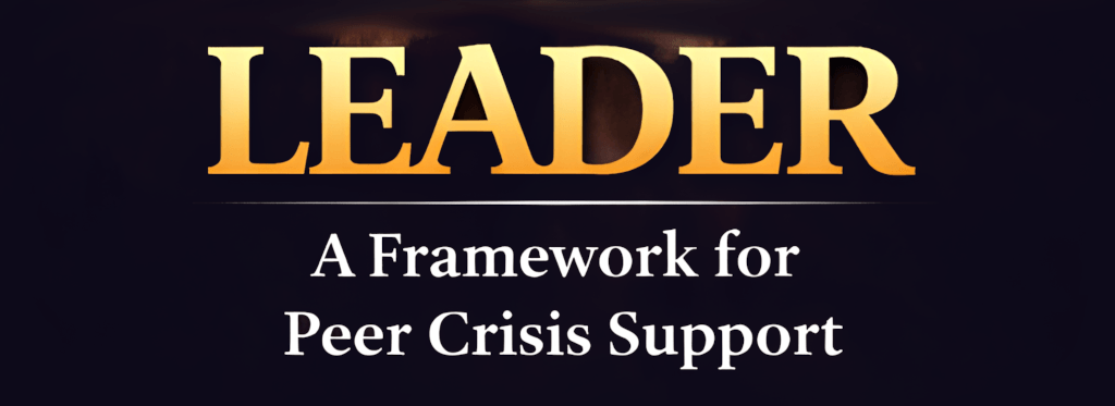 LEADER: Peer Crisis Support